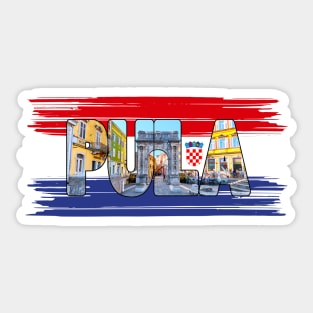 PULA - Croatia Arch of the Sergii with Flag Sticker